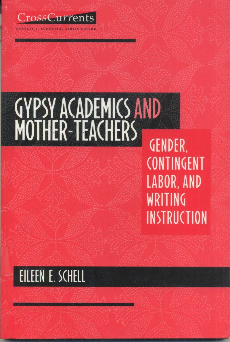 Gypsy Academics and Mother-Teachers (Crosscurrents) - 5778