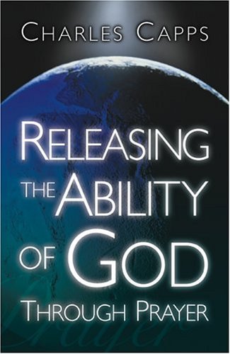 Releasing the Ability of God Through Prayer - 1677