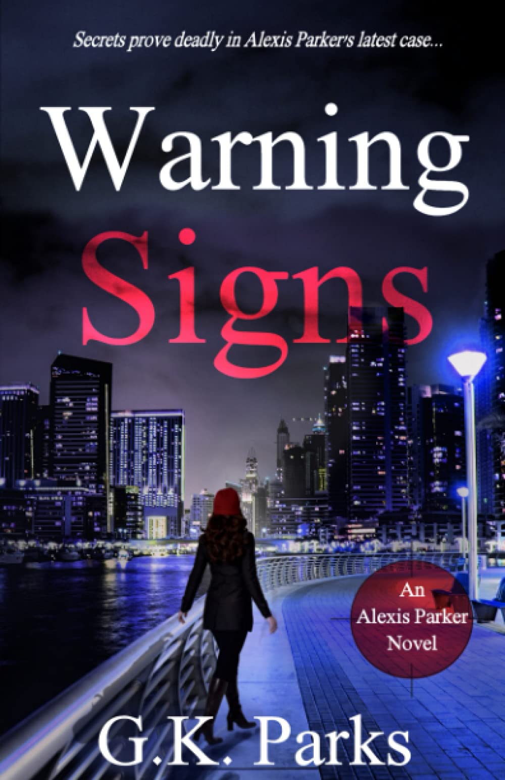 Warning Signs (Alexis Parker) - 7391