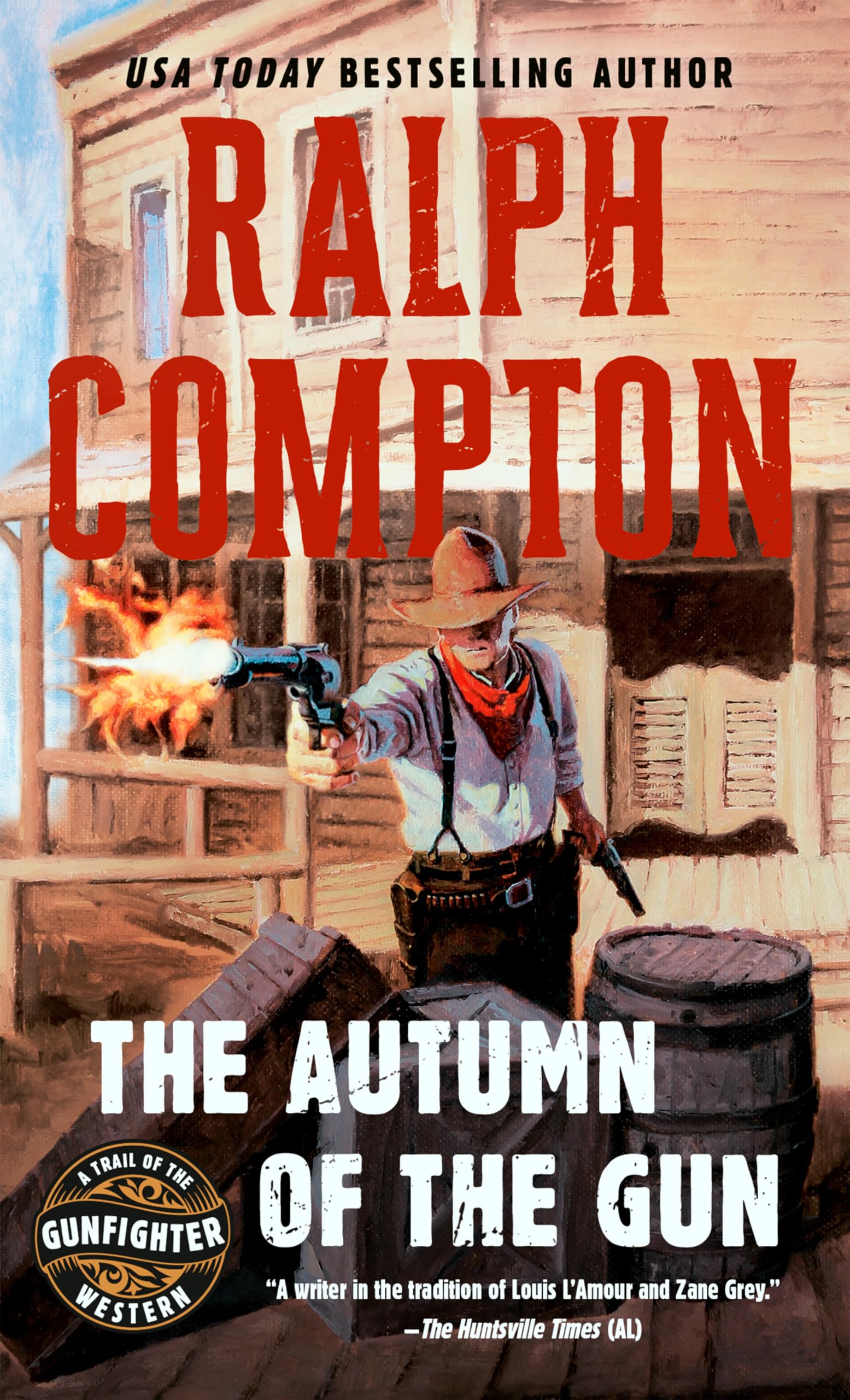 The Autumn of the Gun (Trail of the Gunfighter, No.3) - 9110