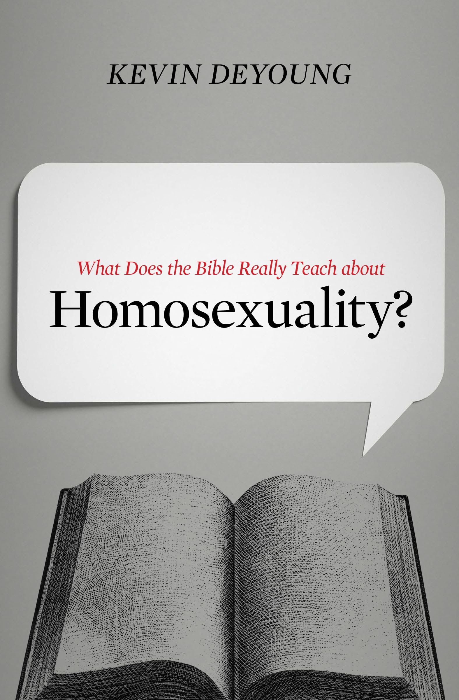 What Does the Bible Really Teach about Homosexuality? - 4232