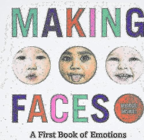 MAKING FACES: A FIRST BOOK OF EM - 9250