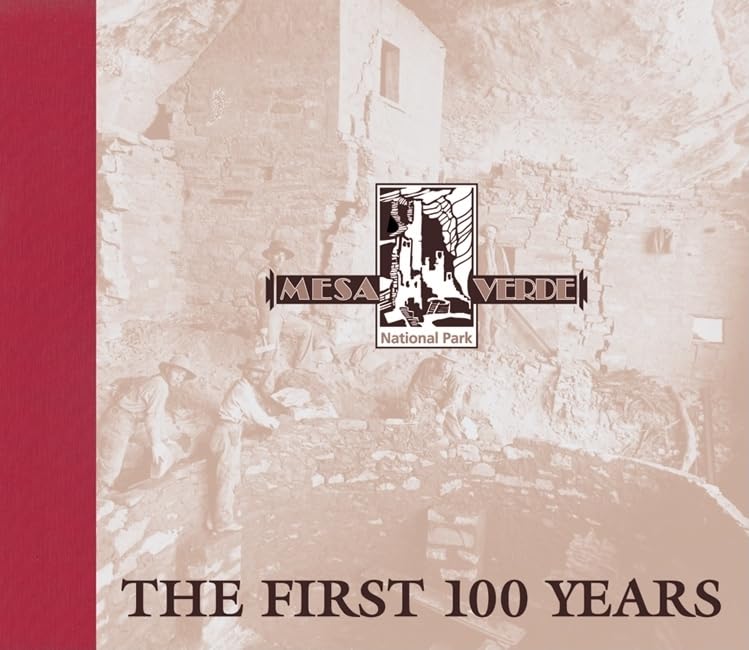 Mesa Verde National Park: The First 100 Years - 8699