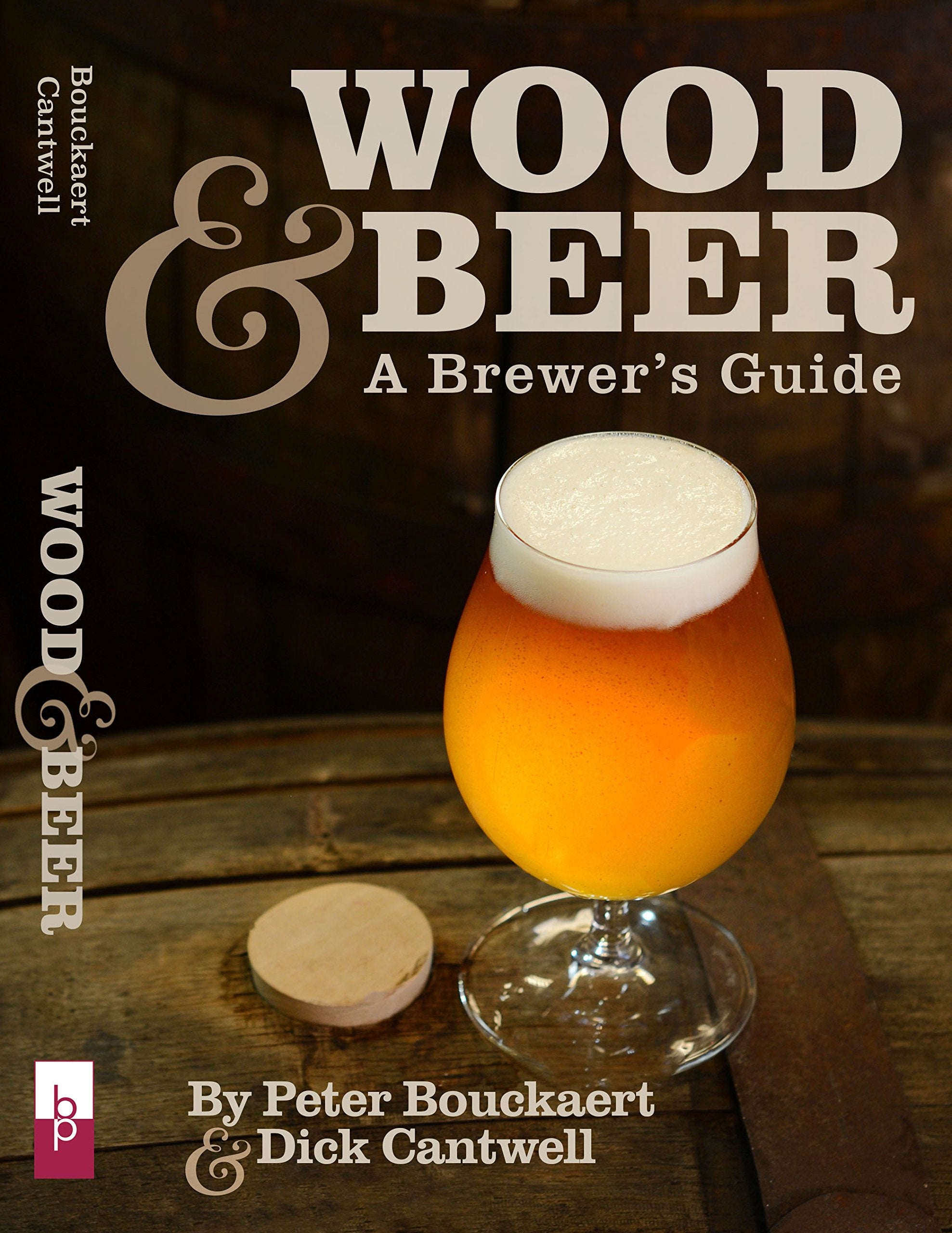 Wood & Beer: A Brewer's Guide - 3335