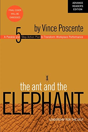 The Ant and the Elephant: Leadership For the Self - 455