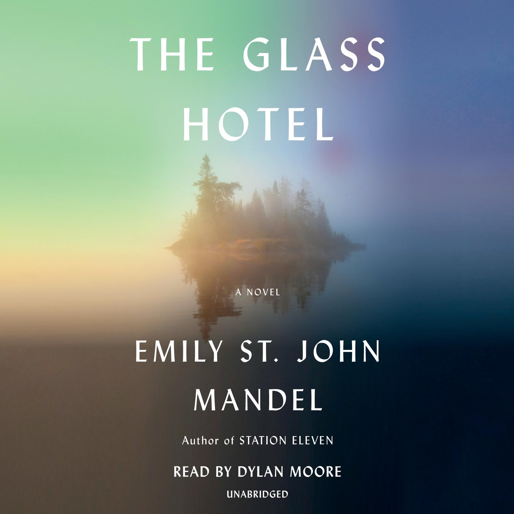 THE GLASS HOTEL: A NOVEL - 576