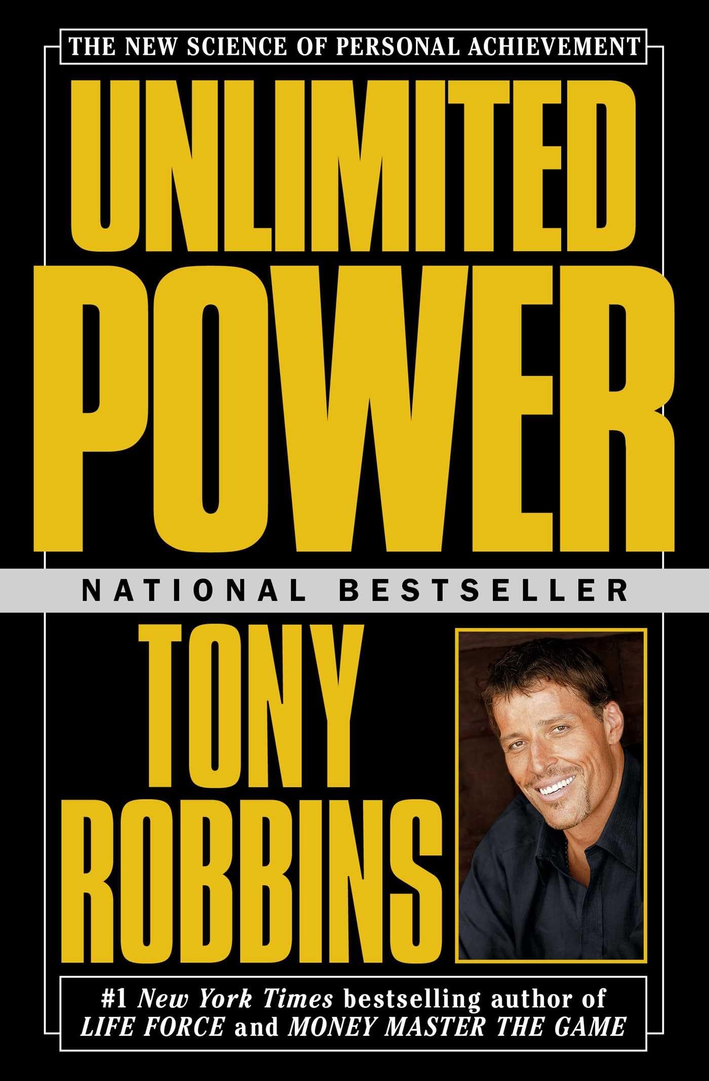 Unlimited Power : The New Science Of Personal Achievement - 7894