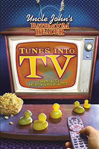 Uncle John's Bathroom Reader Tunes into TV - 8697