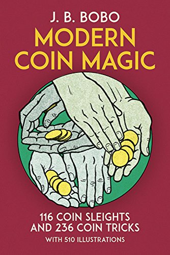 Modern Coin Magic: 116 Coin Sleights and 236 Coin Tricks - 8948