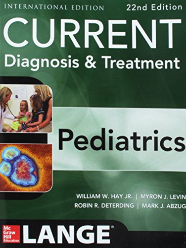 CURRENT DIAGNOSIS AND TREATMENT PEDIATRICS - 8634