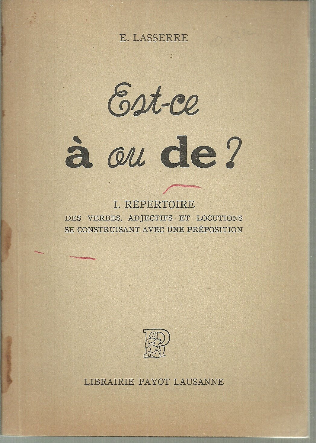 Est-ce à ou de ? - I. Répertoire - 2985