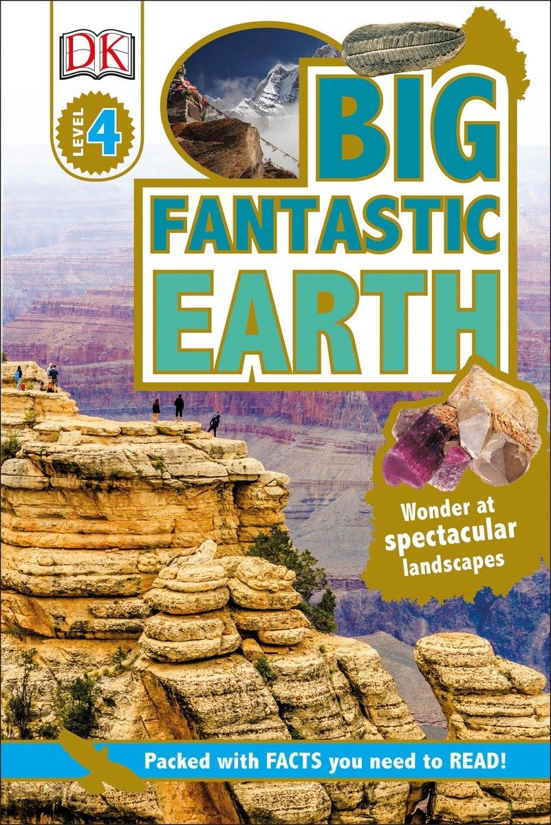 DK Readers L4: Big Fantastic Earth: Wonder at Spectacular Landscapes! (DK Readers Level 4) - 8588