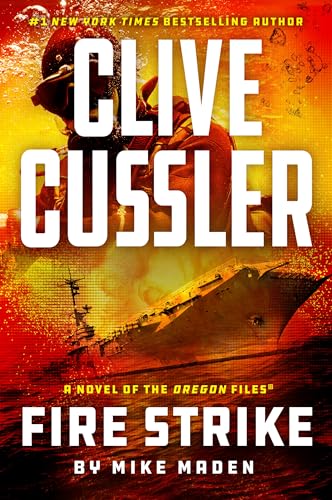 Clive Cussler Fire Strike (The Oregon Files) - 7461