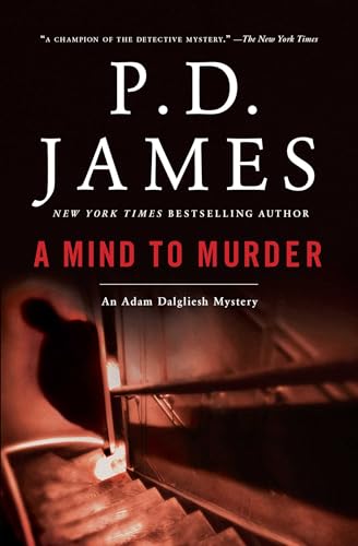 A MIND TO MURDER (ADAM DALGLIESH - 7596