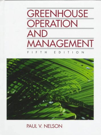 Greenhouse Operation and Management (5th Edition) - 2489