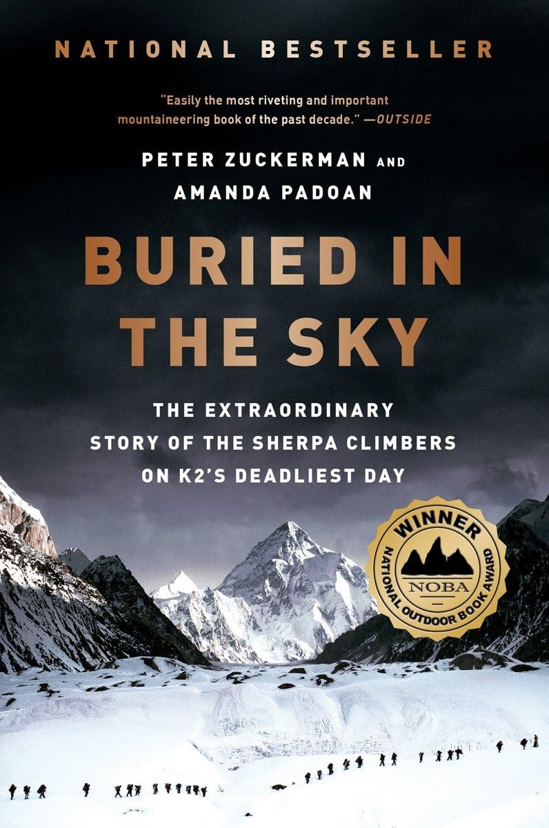 Buried in the Sky: The Extraordinary Story of the Sherpa Climbers on K2's Deadliest Day - 3126