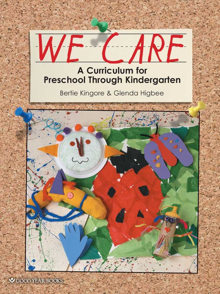 We Care: A Curriculum for Preschool Through Kindergarten - 6666