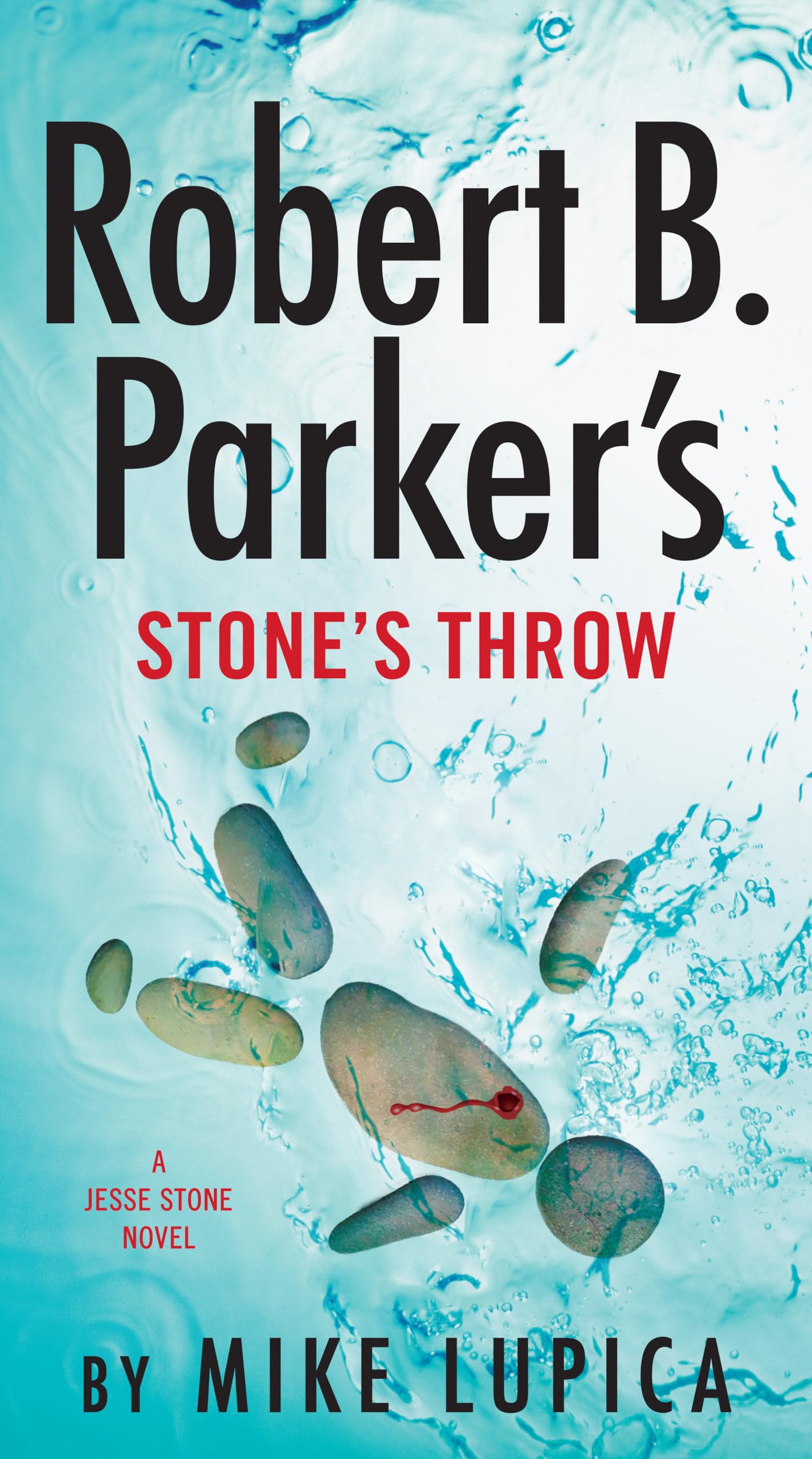 Robert B. Parker's Stone's Throw (A Jesse Stone Novel) - 9647