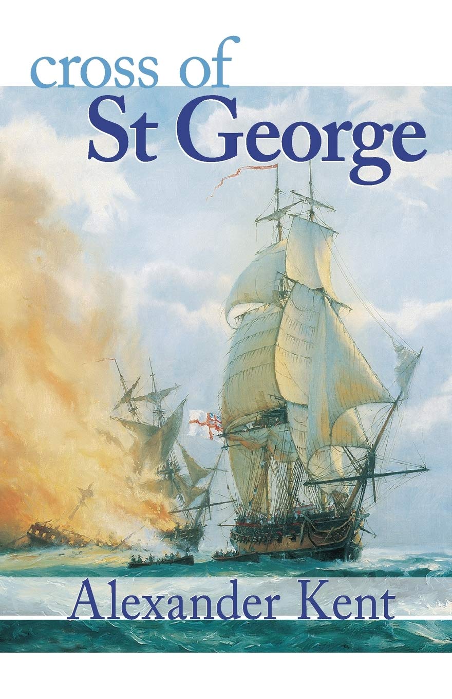 Cross of St George (Volume 22) (The Bolitho Novels, 22) - 5132