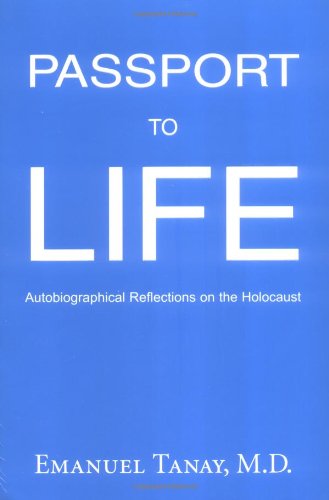 Passport to Life: Autobiographical Reflections on the Holocaust - 8440