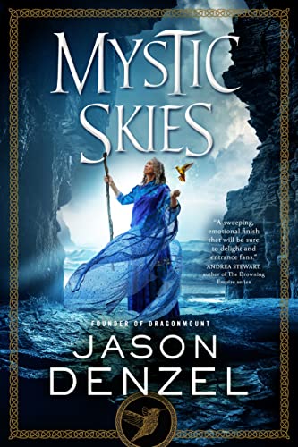 Mystic Skies (The Mystic Trilogy, 3) - 633