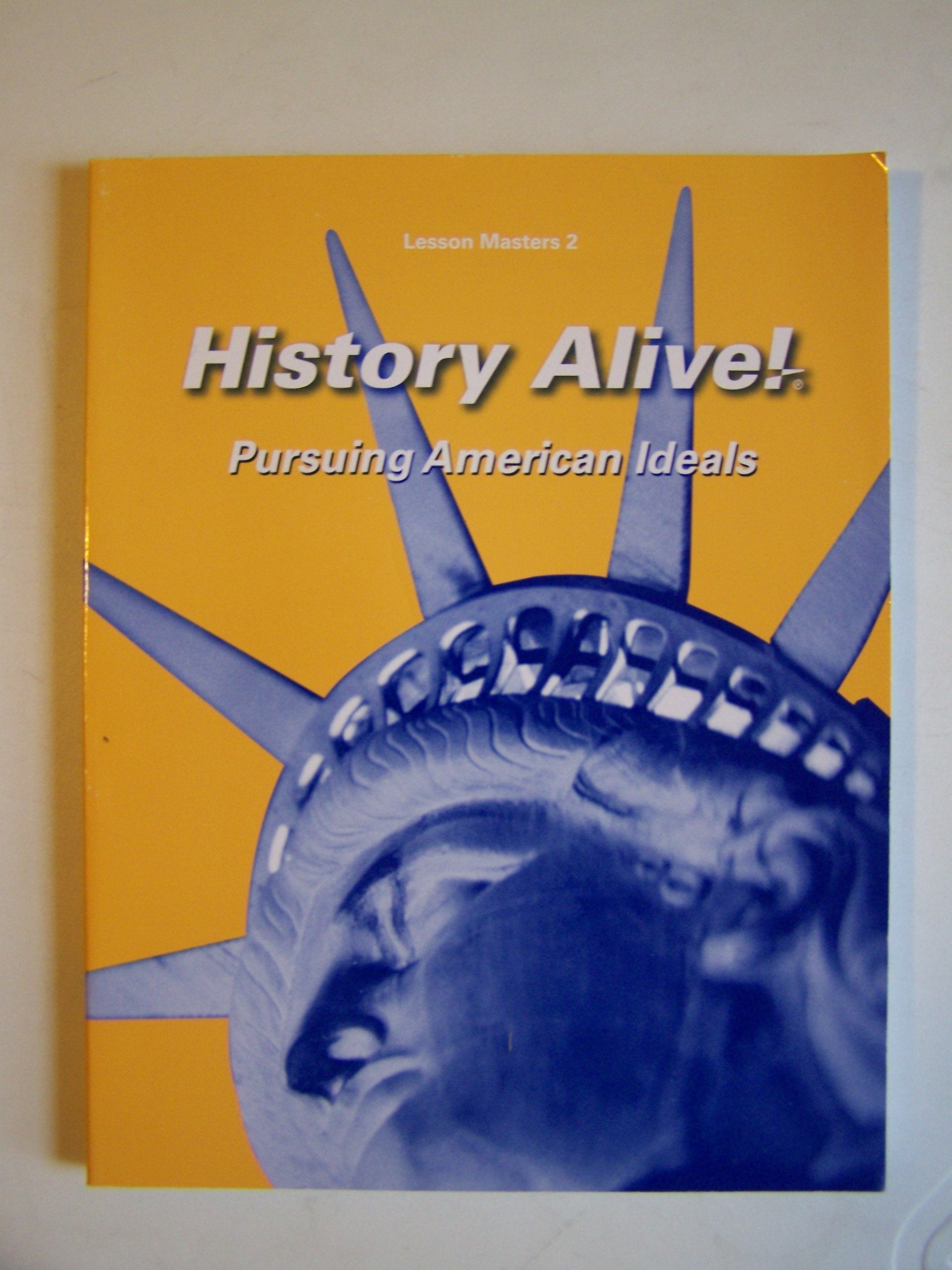 History Alive! (Pursuing American Ideals, Lesson Masters 2) - 3309