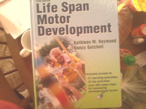 Life Span Motor Development With Web Resource-5th Edition - 9796