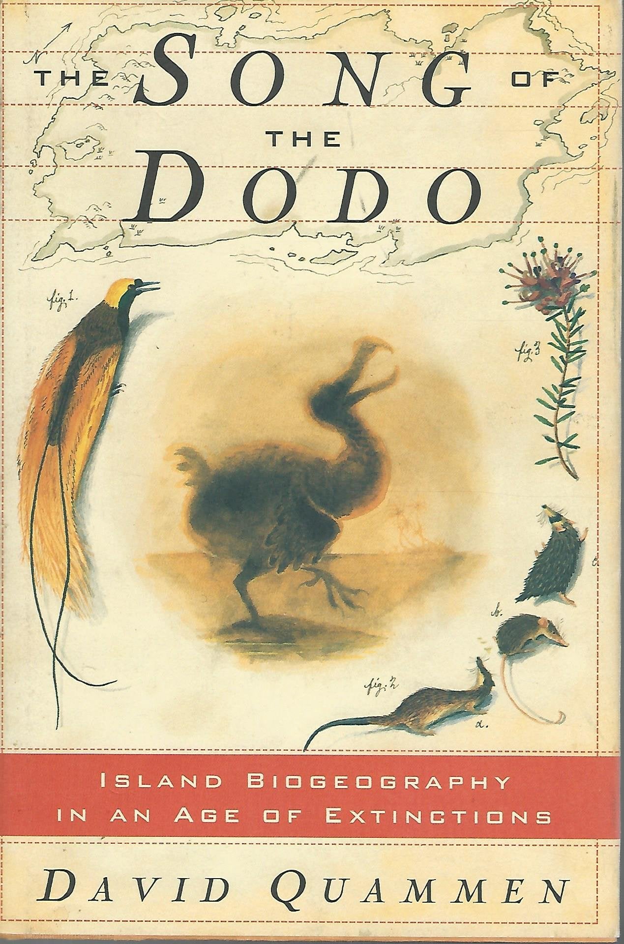 SONG OF THE DODO: Island Biogeography in an Age of Extinctions - 8376