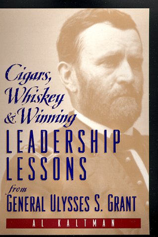 Cigars, Whiskey & Winning: Leadership Lessons from Ulysses S. Grant - 1531