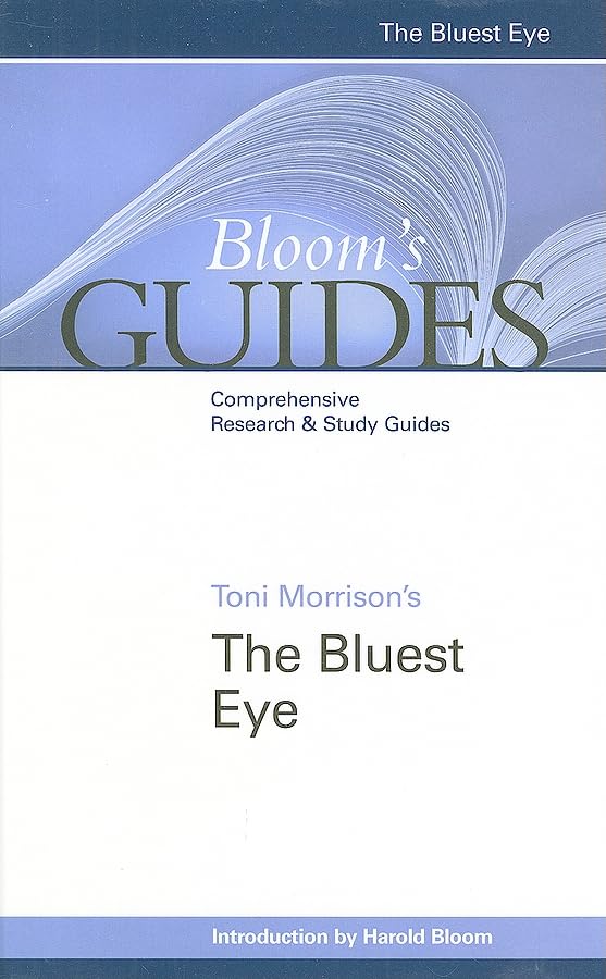 Toni Morrison's The Bluest Eye (Bloom's Guides) - 8258