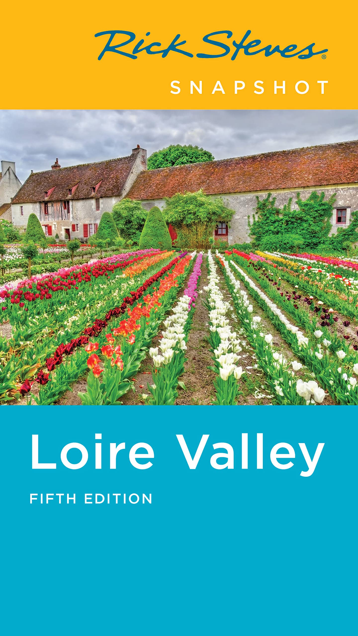 Rick Steves Snapshot Loire Valley - 3642