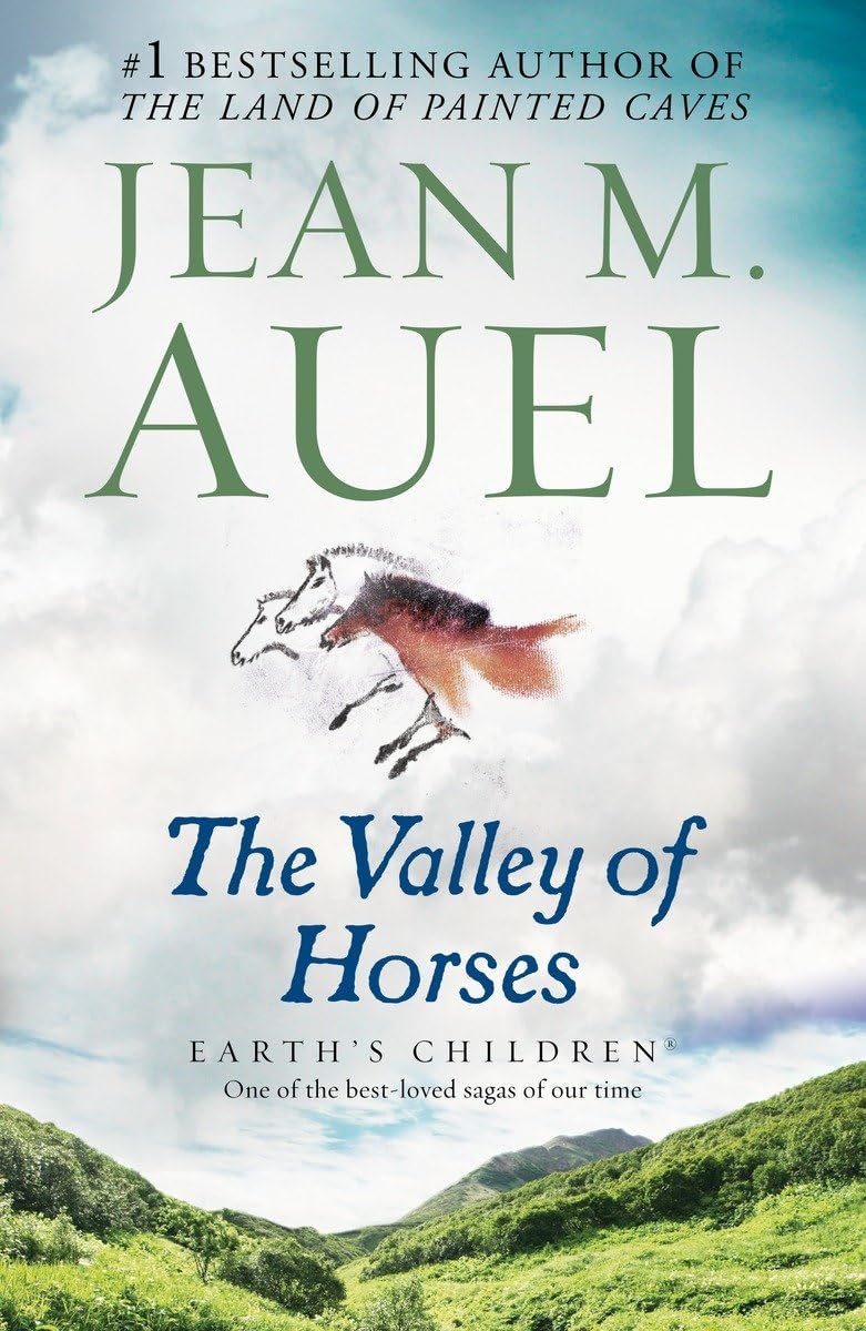 The Valley of Horses: Earth's Children, Book Two - 45