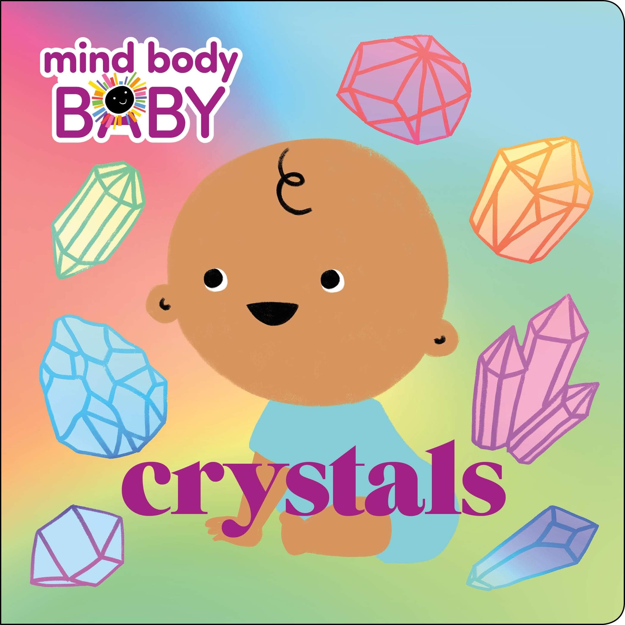 Mind Body Baby: Crystals - 7779