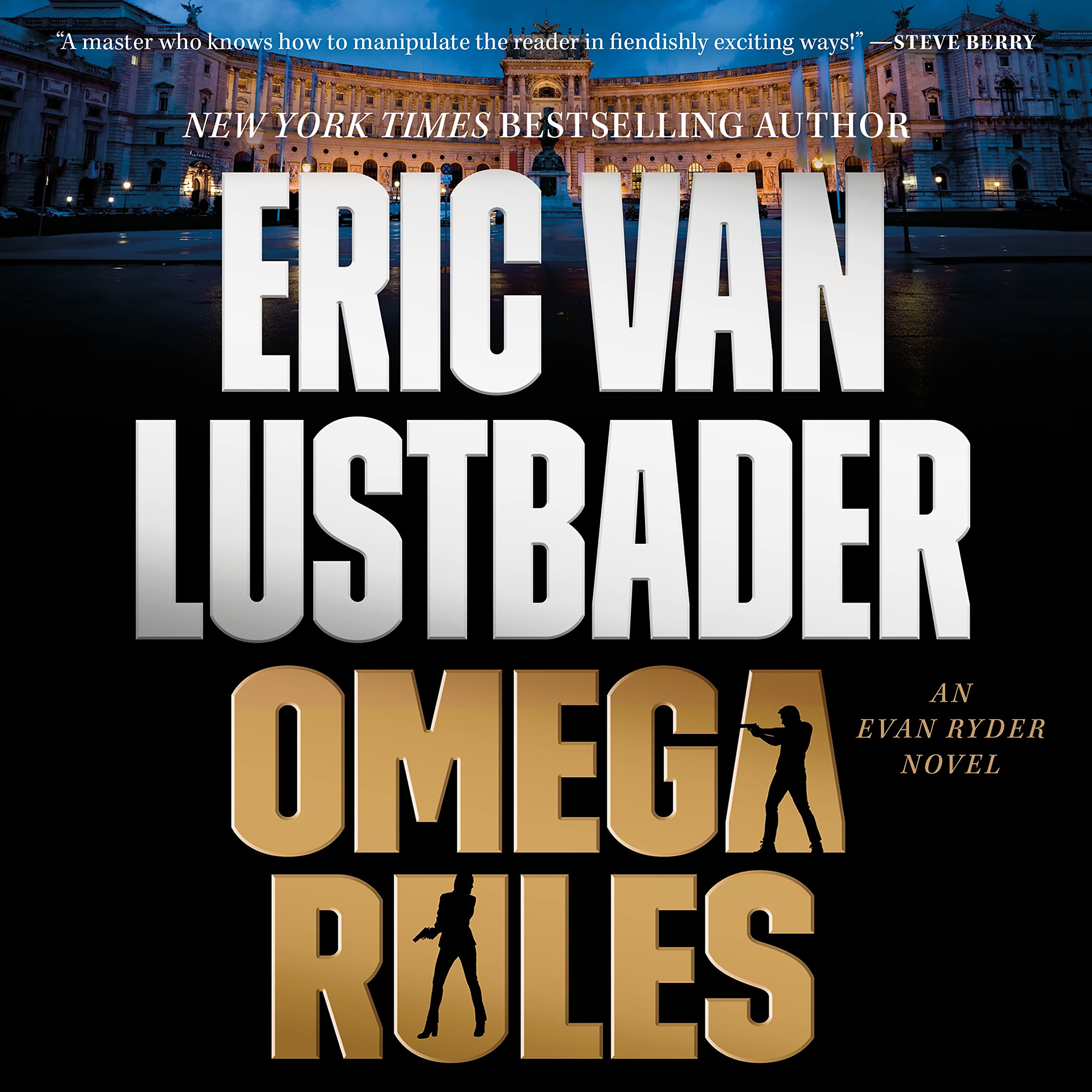 Omega Rules: An Evan Ryder Novel (Evan Ryder, 3) - 642