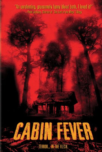 Cabin Fever - 5062