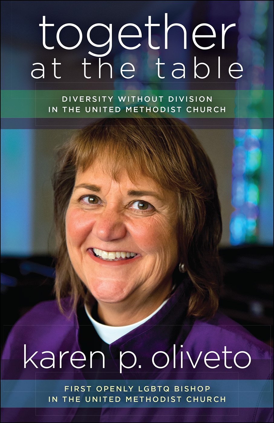 Together at the Table: Diversity without Division in The United Methodist Church - 3651