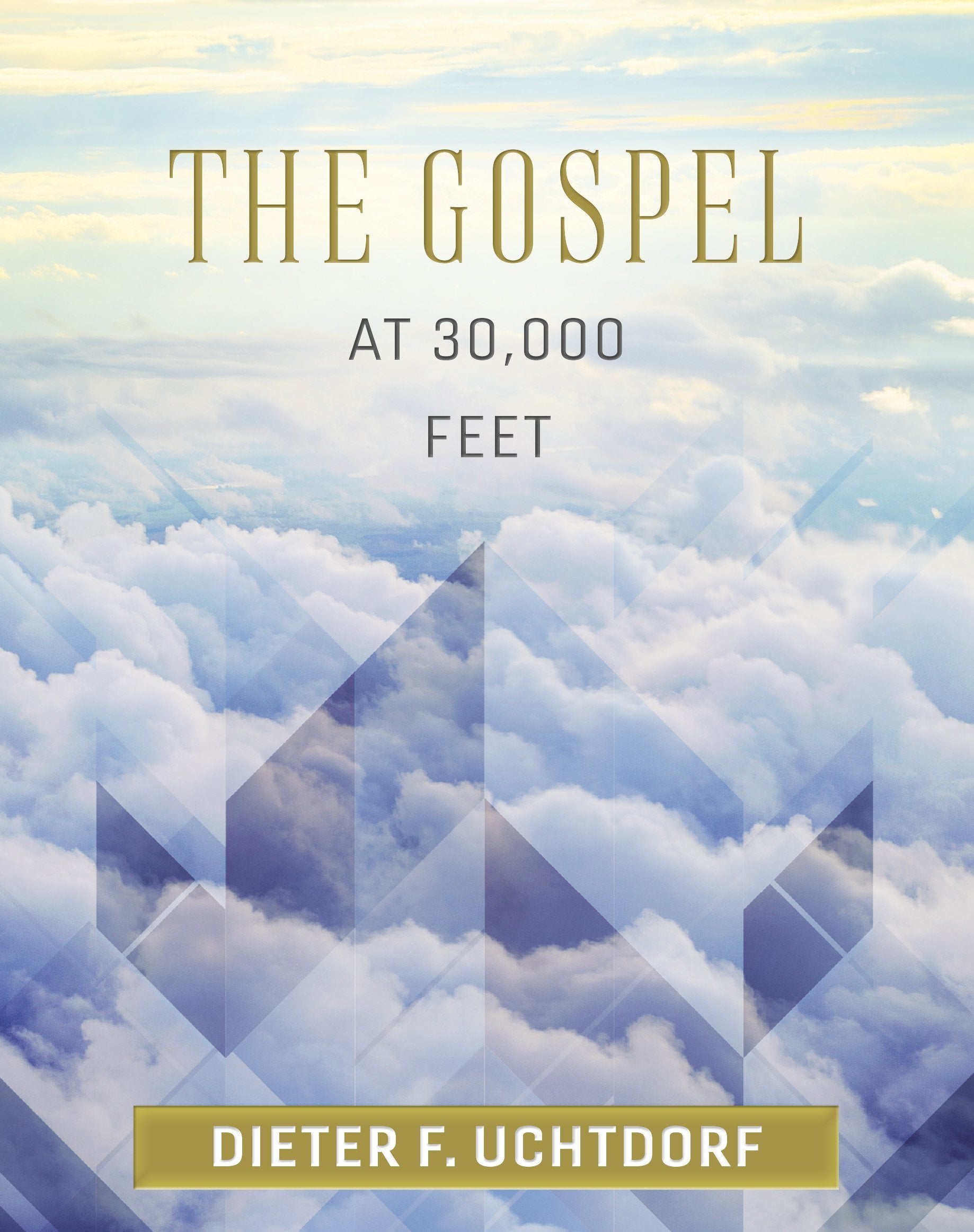 The Gospel at 30,000 Feet - 9604