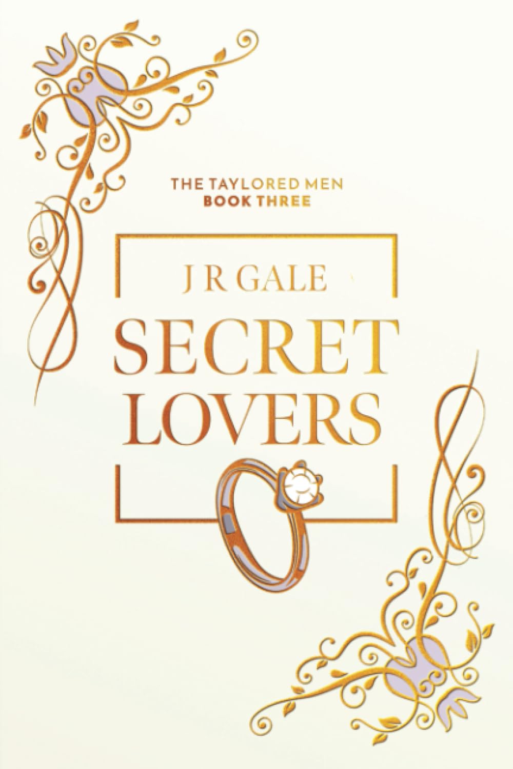 Secret Lovers- Special Edition (The Taylored Men Series - Special Edition Covers) - 690