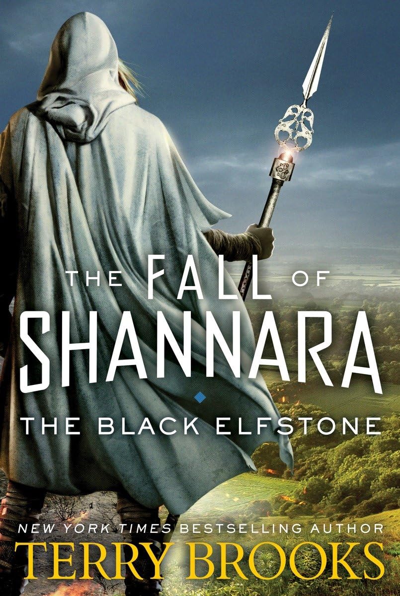 The Black Elfstone: The Fall of Shannara