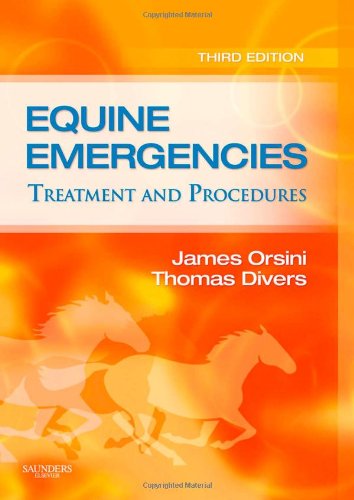 Equine Emergencies: Treatment and Procedures - 1289