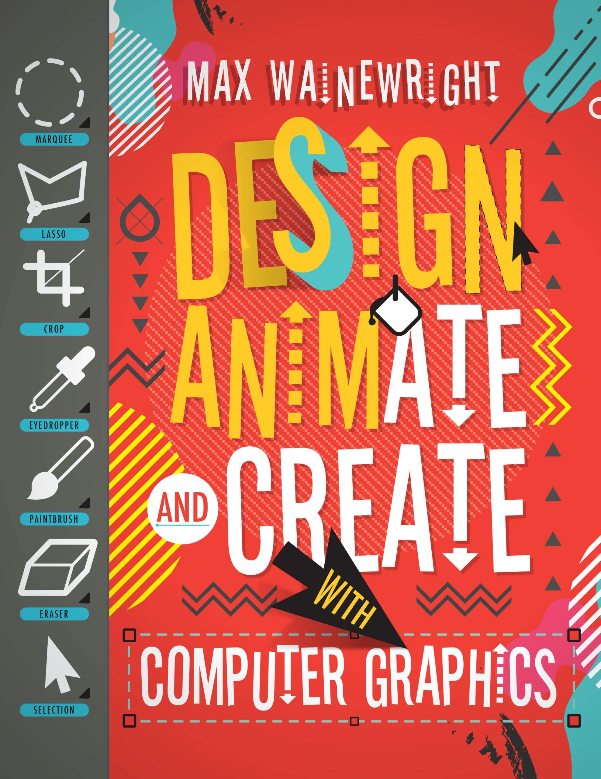 Design, Animate, and Create with Computer Graphics - 1343