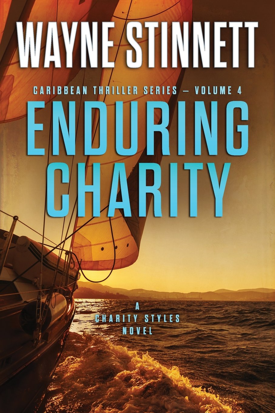 Enduring Charity: A Charity Styles Novel (Caribbean Thriller Series) - 2262