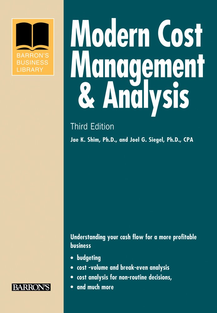 Modern Cost Management & Analysis (Barron's Business Library Series) - 5562