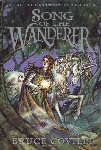 Song of the Wanderer (The Unicorn Chronicles, Book 2) - 9388