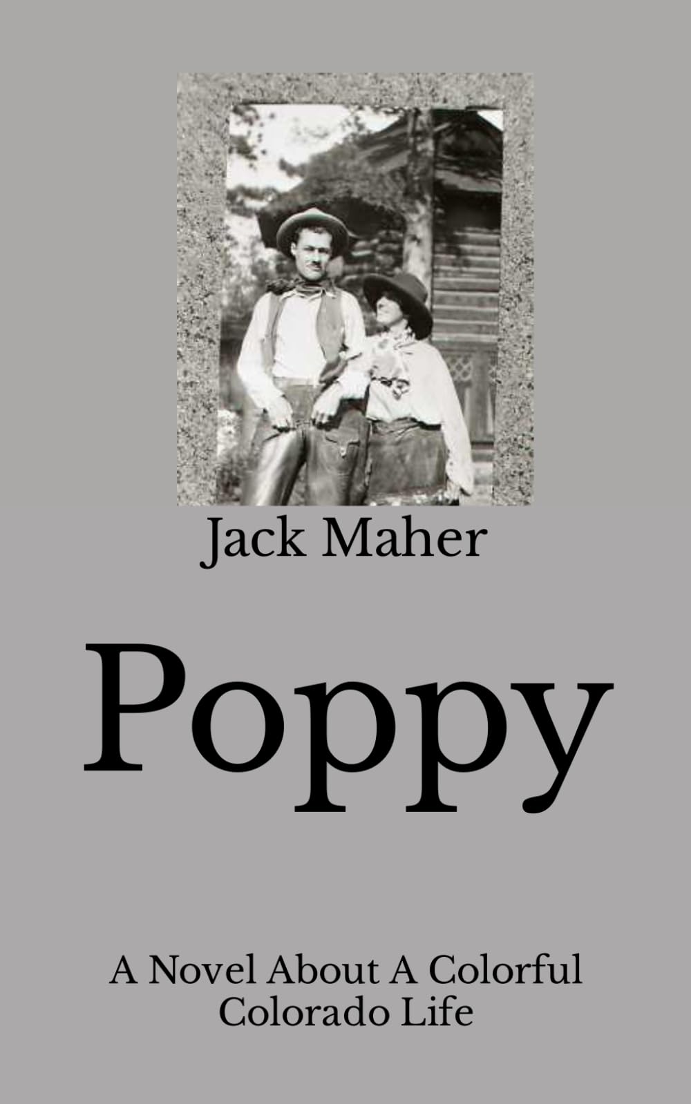 Poppy: A Novel About A Colorful Colorado Life - 6836