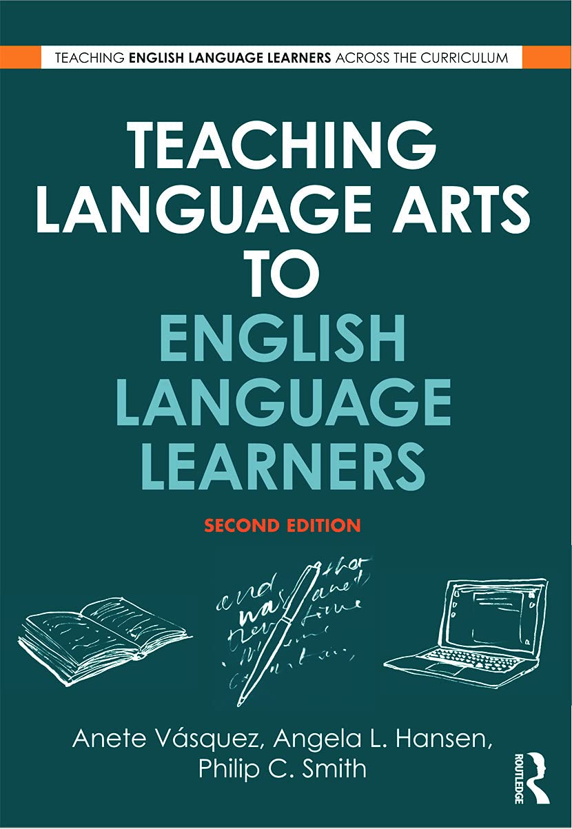 Teaching Language Arts to English Language Learners (Teaching English Language Learners across the Curriculum) - 7608