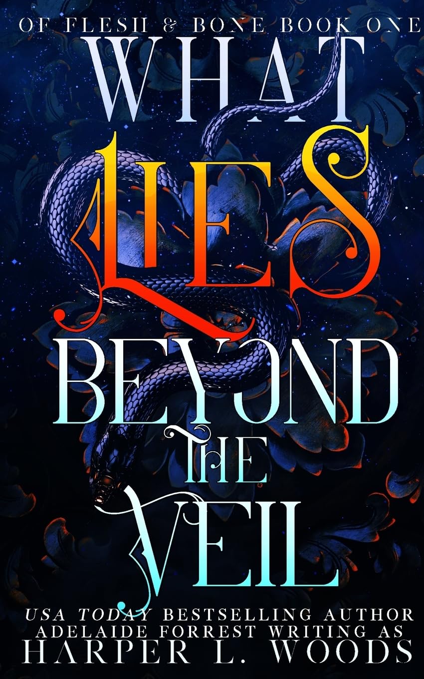 What Lies Beyond the Veil (Of Flesh & Bone Series) - 8464