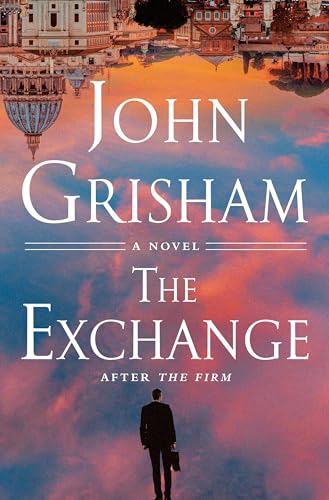 The Exchange: After The Firm (The Firm Series) - 2217