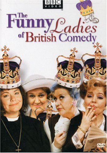 The Funny Ladies of British Comedy - 6772