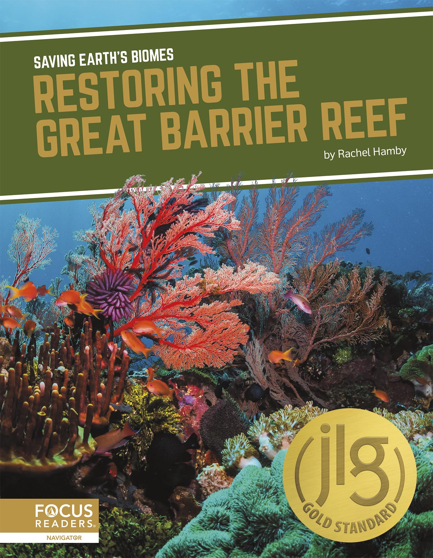 RESTORING THE GREAT BARRIER REEF